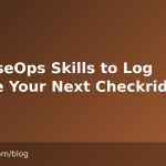 ReleaseOps Skills to Log Before Your Next Checkride